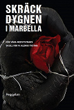 Cover for Mardrömsdygnen i Marbella - För alla kvinnors skull ska vi aldrig tystna