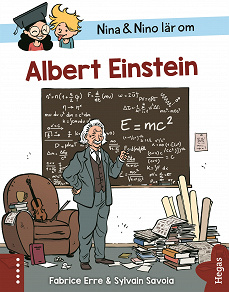 Omslagsbild för Nina och Nino lär om Albert Einstein