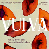 Cover for Vulva: Fakta, myter och livsomvälvande insikter