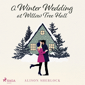 Omslagsbild för A Winter Wedding at Willow Tree Hall