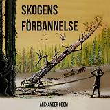 Omslagsbild för Skogens förbannelse