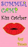 Cover for SUMMER CAMP Kiss Catcher