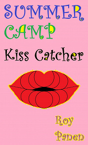 Omslagsbild för SUMMER CAMP Kiss Catcher