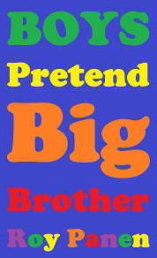 Omslagsbild för BOYS Pretend Big Brother (peeled off)