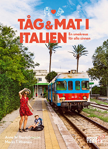 Omslagsbild för Tåg och mat i italien