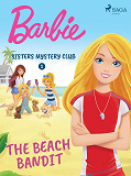 Omslagsbild för Barbie - Sisters Mystery Club 1 - The Beach Bandit