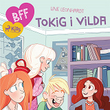 Cover for BFF - Tokig i Vilda