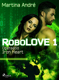 Cover for RoboLOVE #1 - Operaatio Iron Heart