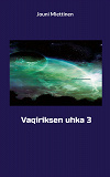 Cover for Vaqiriksen uhka 3