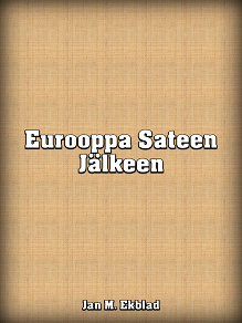 Omslagsbild för Eurooppa Sateen Jälkeen
