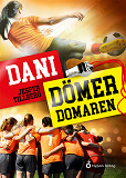 Omslagsbild för Dani dömer domaren