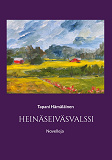 Omslagsbild för Heinäseiväsvalssi: Novelleja