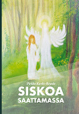 Cover for Siskoa saattamassa