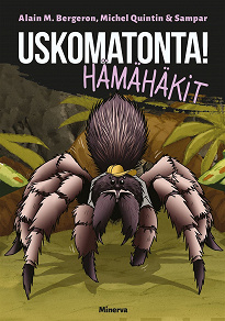 Omslagsbild för Uskomatonta! Hämähäkit