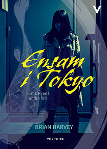 Cover for Ensam i Tokyo