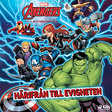 Omslagsbild för Avengers - Begynnelsen - Härifrån till evigheten