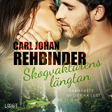 Cover for Skogvaktarens längtan - erotisk novell
