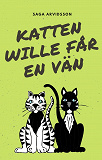 Cover for Katten Wille får en vän
