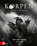 Cover for Korpen : fakta och myter