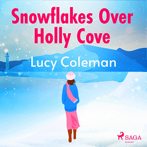 Omslagsbild för Snowflakes Over Holly Cove