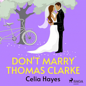 Omslagsbild för Don't Marry Thomas Clarke