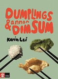 Cover for Dumplings & annan dim sum