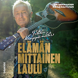 Omslagsbild för Jukka Kuoppamäki – Elämän mittainen laulu