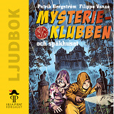 Cover for Mysterieklubben och spökhuset 