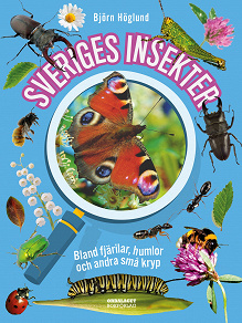 Omslagsbild för Sveriges insekter: bland fjärilar, humlor och andra små kryp