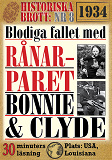 Omslagsbild för Fallet med rånarduon Bonnie och Clyde. 30 minuters true crime-läsning. Historiska brott nr 8