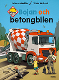 Omslagsbild för Bojan och betongbilen