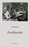 Cover for Puolikuollut: rikosromaani
