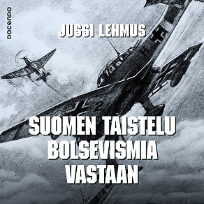 Omslagsbild för Suomen taistelu bolsevismia vastaan
