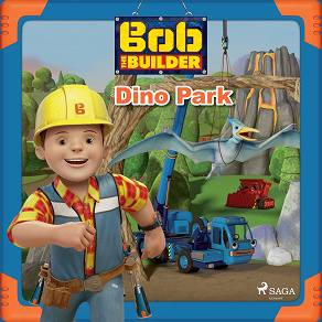 Omslagsbild för Bob the Builder: Dino Park