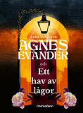 Omslagsbild för Agnes Evander och Ett hav av lågor