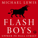 Cover for Flash Boys: Uppror på Wall Street