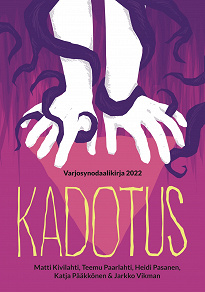 Omslagsbild för Kadotus: Varjosynodaalikirja 2022