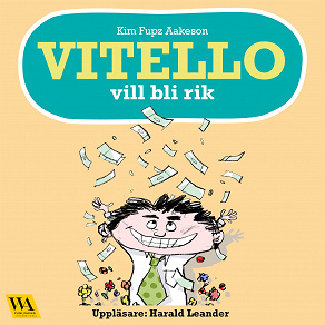 Cover for Vitello vill bli rik