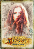 Cover for Mary's path: First book in the White Rose series