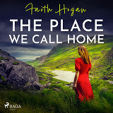 Cover for The Place We Call Home
