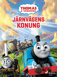 Omslagsbild för Thomas och vännerna - Järnvägens konung