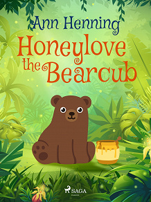 Omslagsbild för Honeylove the Bearcub