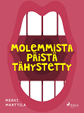 Omslagsbild för Molemmista päistä tähystetty