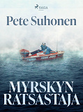 Cover for Myrskyn ratsastaja – romaani seikkailija Seppo Murajasta