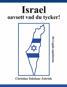Cover for Israel oavsett vad du tycker: De Legala aspekterna