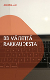 Omslagsbild för 33 väitettä rakkaudesta