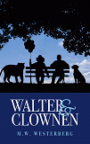 Cover for Walter och Clownen: Walters resa - Bok ett