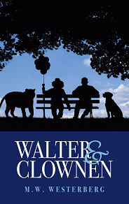 Omslagsbild för Walter och Clownen: Walters resa - Bok ett