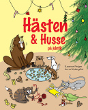 Omslagsbild för Hästen & Husse på julstök