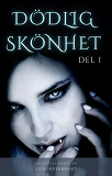 Cover for Dödlig skönhet, del 1